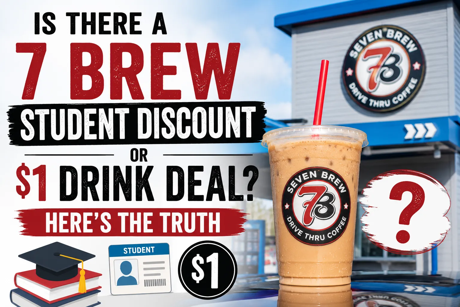 7 Brew Student Discount