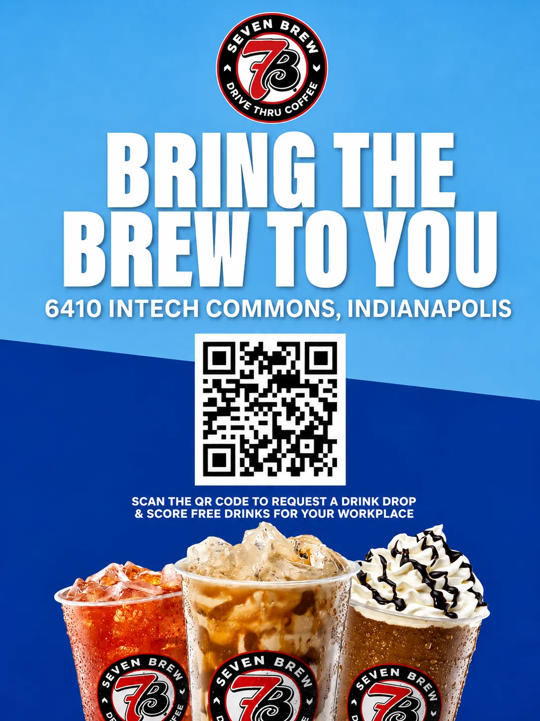7 brew opening Indianapolis, Indiana 6340 Intech Commons Drive