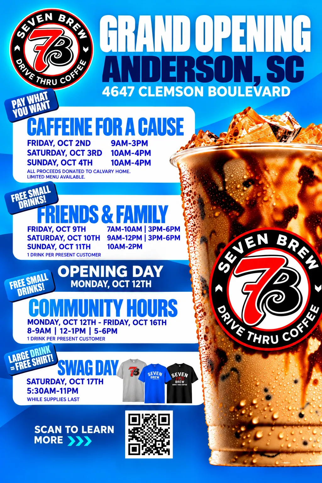 7 Brew Coffee grand opening flyer for 4647 Clemson Boulevard, Anderson, South Carolina, showing Caffeine for a Cause for Calvary Home, Friends and Family, Community Hours, and Swag Day