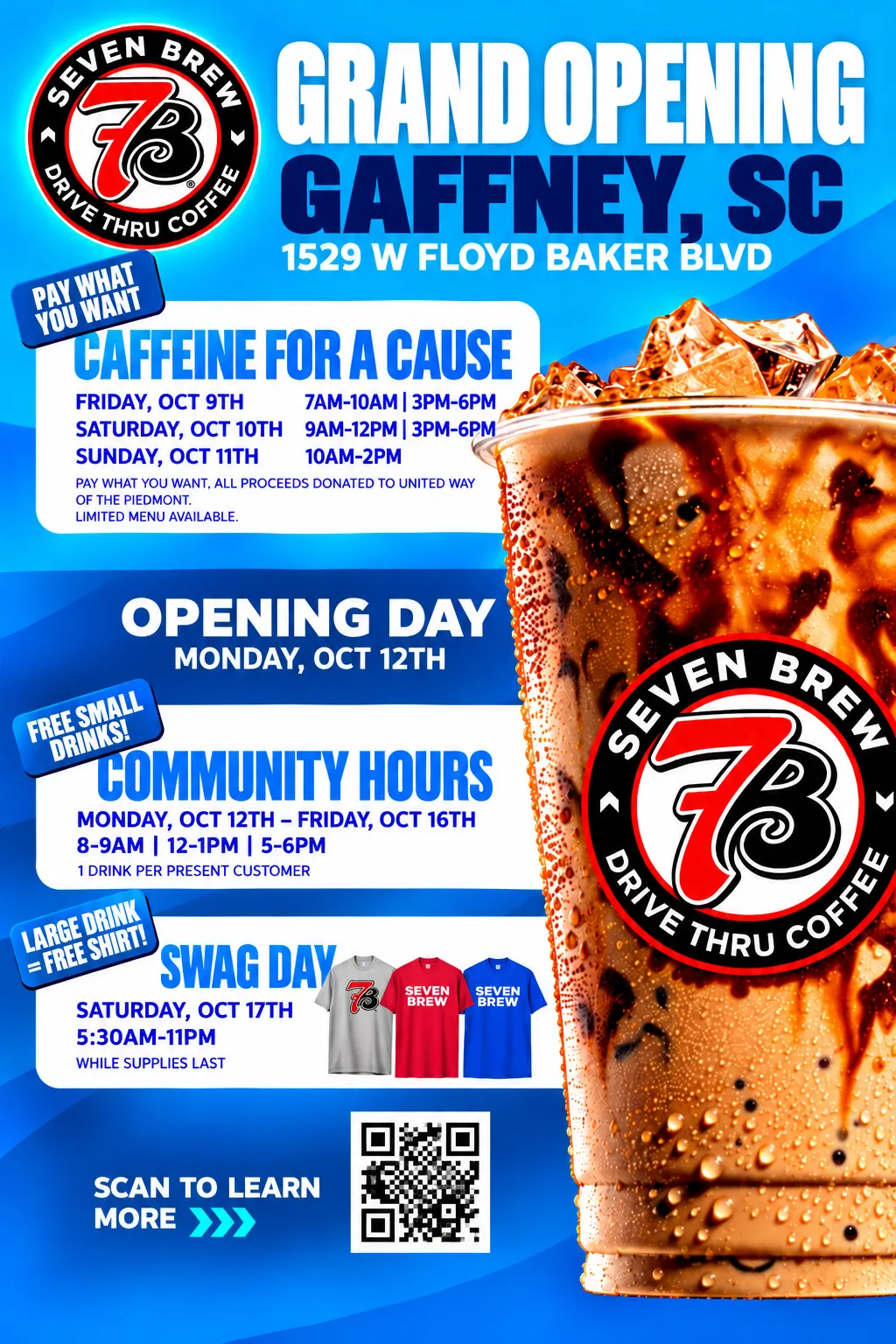 7 Brew Coffee grand opening flyer for 1529 W Floyd Baker Blvd, Gaffney, South Carolina, showing Caffeine for a Cause for United Way of the Piedmont, Community Hours, and Swag Day