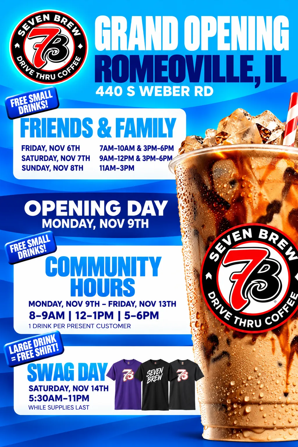 7 Brew official grand opening flyer for 440 S Weber Rd, Romeoville, IL with Friends and Family, Community Hours, and Swag Day schedule