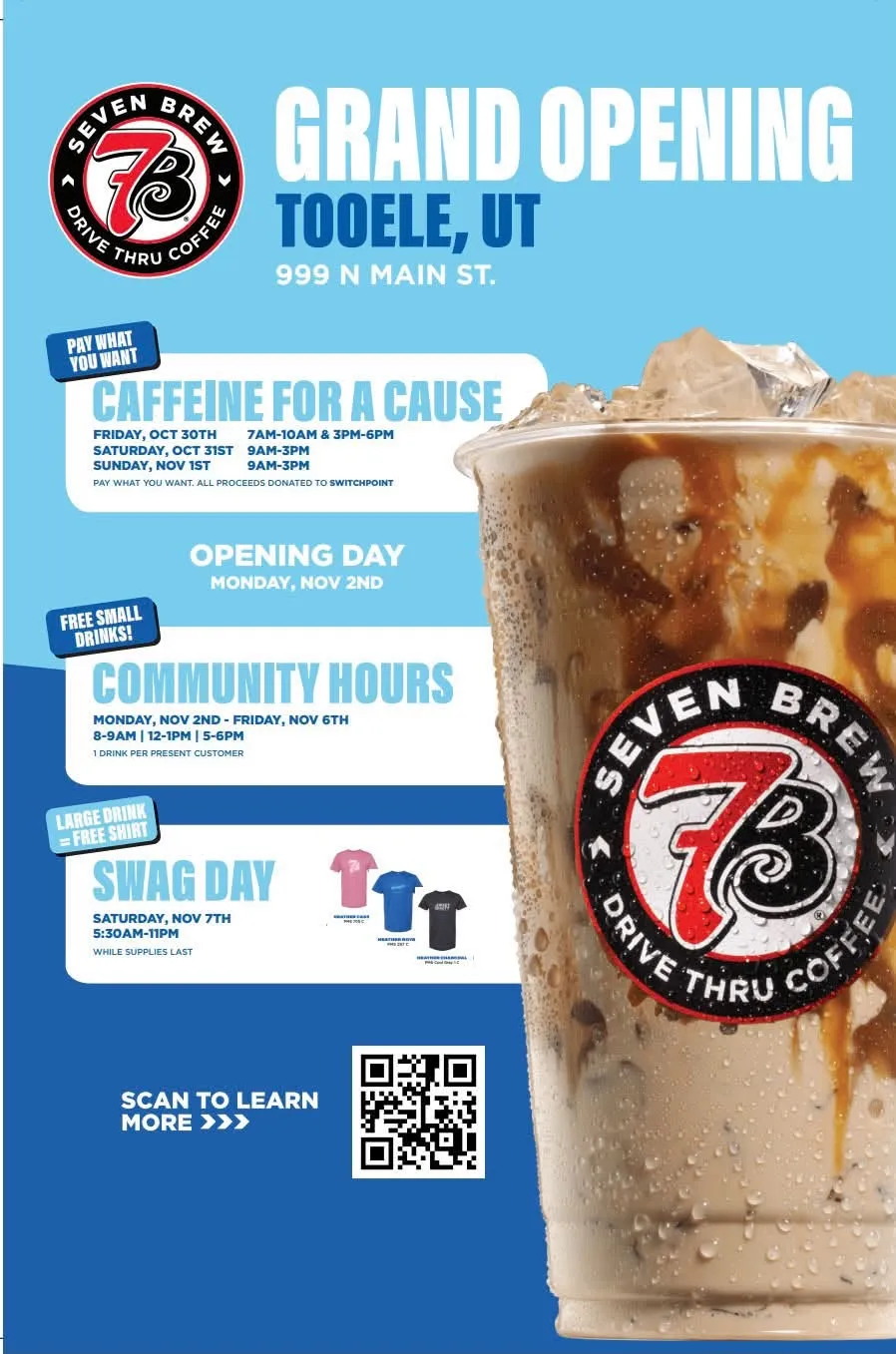 7 Brew official grand opening flyer for 999 N Main St, Tooele, UT with Caffeine for a Cause for SwitchPoint, Community Hours, and Swag Day schedule