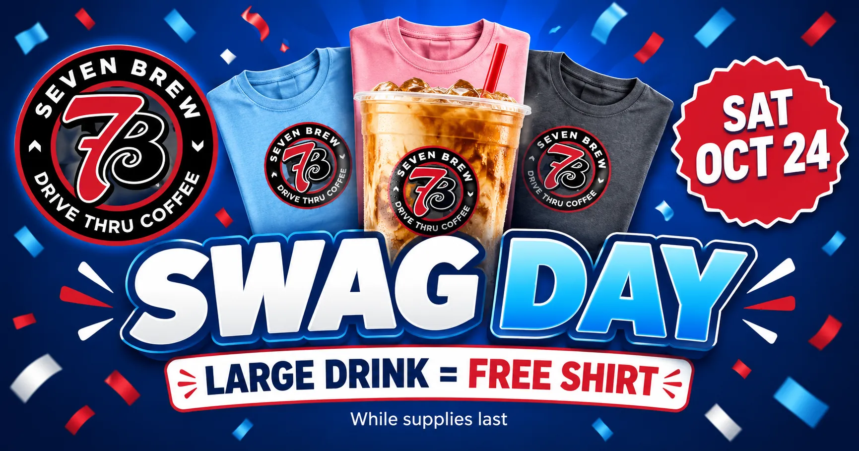 7 Brew Swag Day Celebration Oct 24